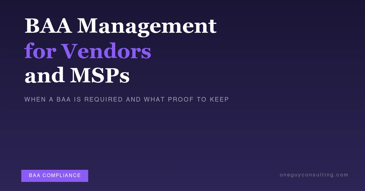 BAA management guide for vendors and managed service providers