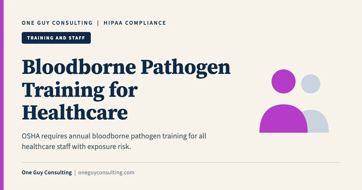 Bloodborne Pathogen Training for Healthcare: One Guy Consulting article cover