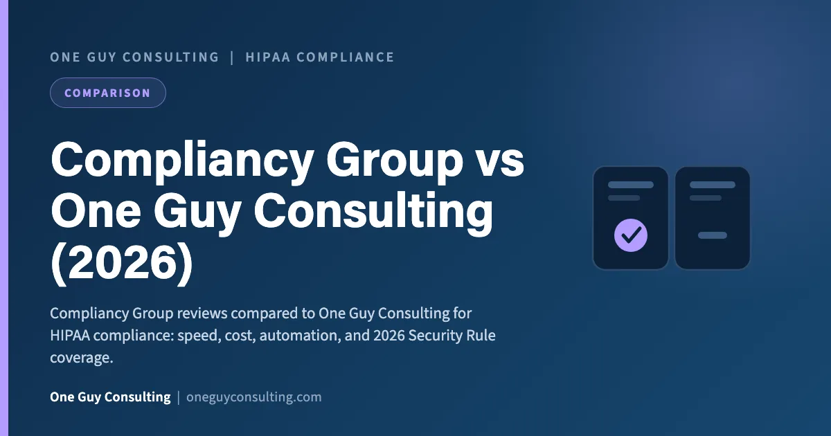 Compliancy Group vs One Guy Consulting (2026): One Guy Consulting article cover, Comparison category