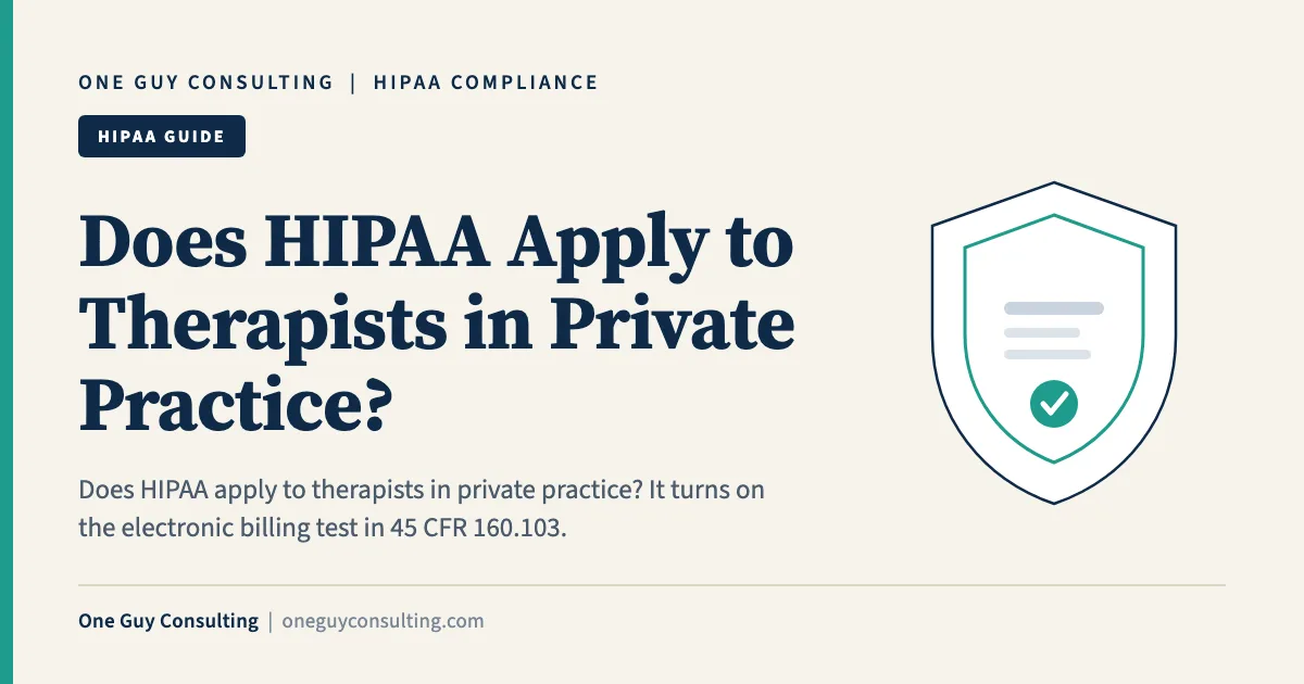 does HIPAA apply to therapists in private practice cover: the covered entity test