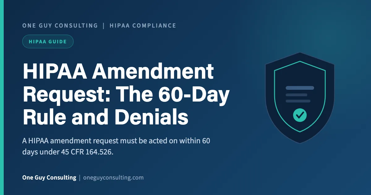 HIPAA amendment request cover: the 60-day deadline, denial grounds