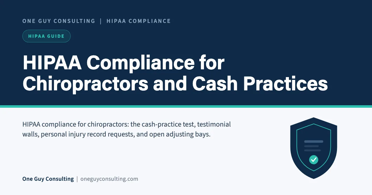 HIPAA compliance for chiropractors article cover from One Guy Consulting