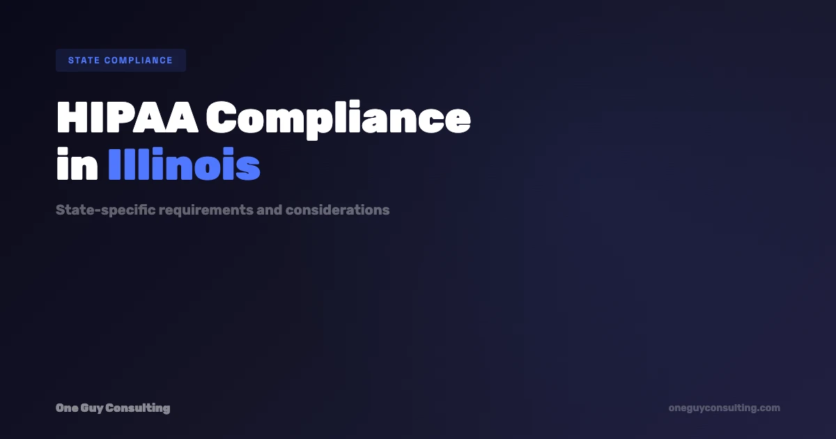 HIPAA Compliance Requirements in Illinois