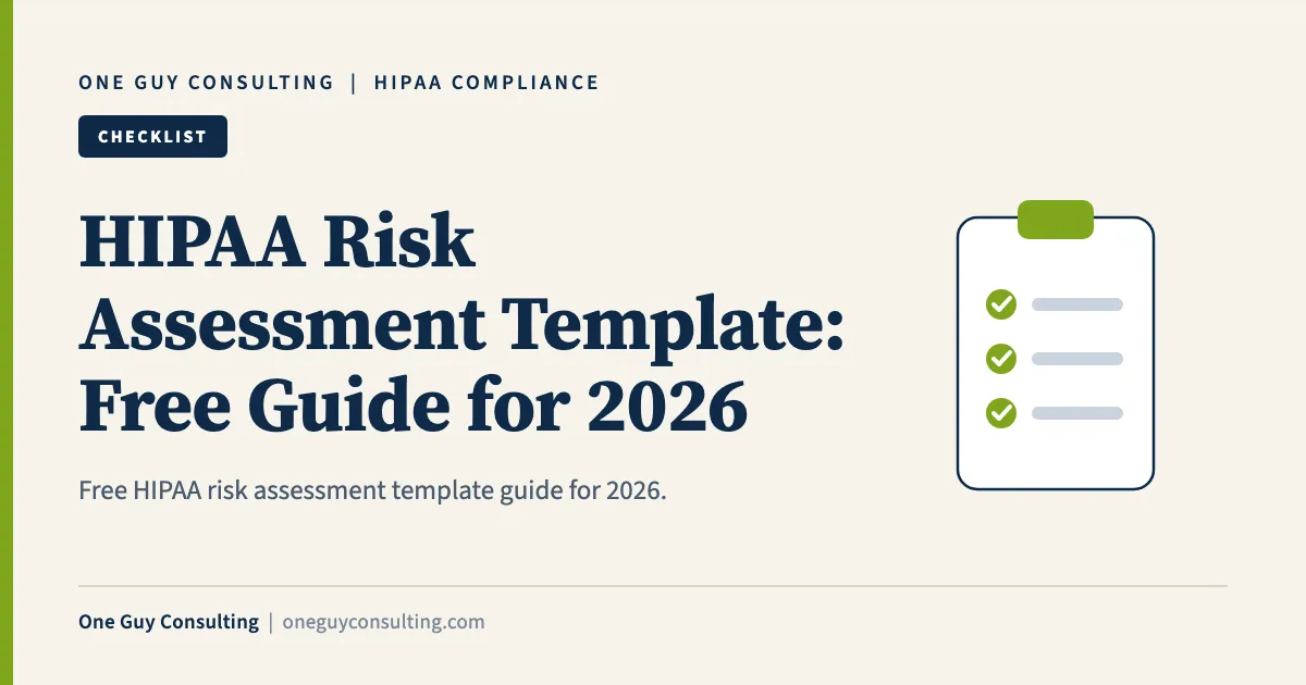 HIPAA risk assessment template cover: the fields to capture and the free HHS SRA Tool compared
