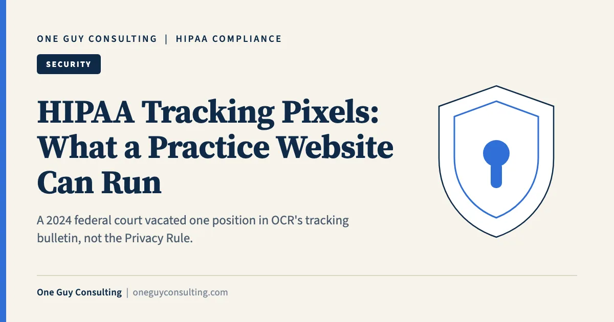 HIPAA tracking pixels cover: analytics scripts, patient portals, and forms on a practice website