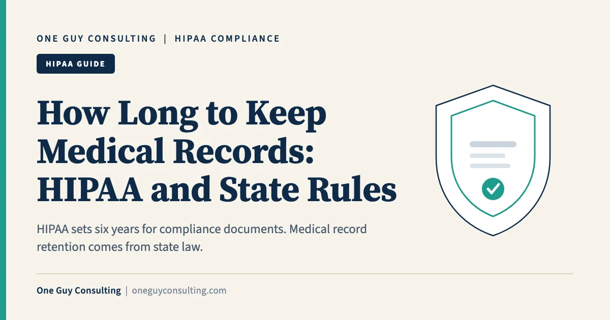 Medical record retention cover: HIPAA six-year rule vs state chart retention