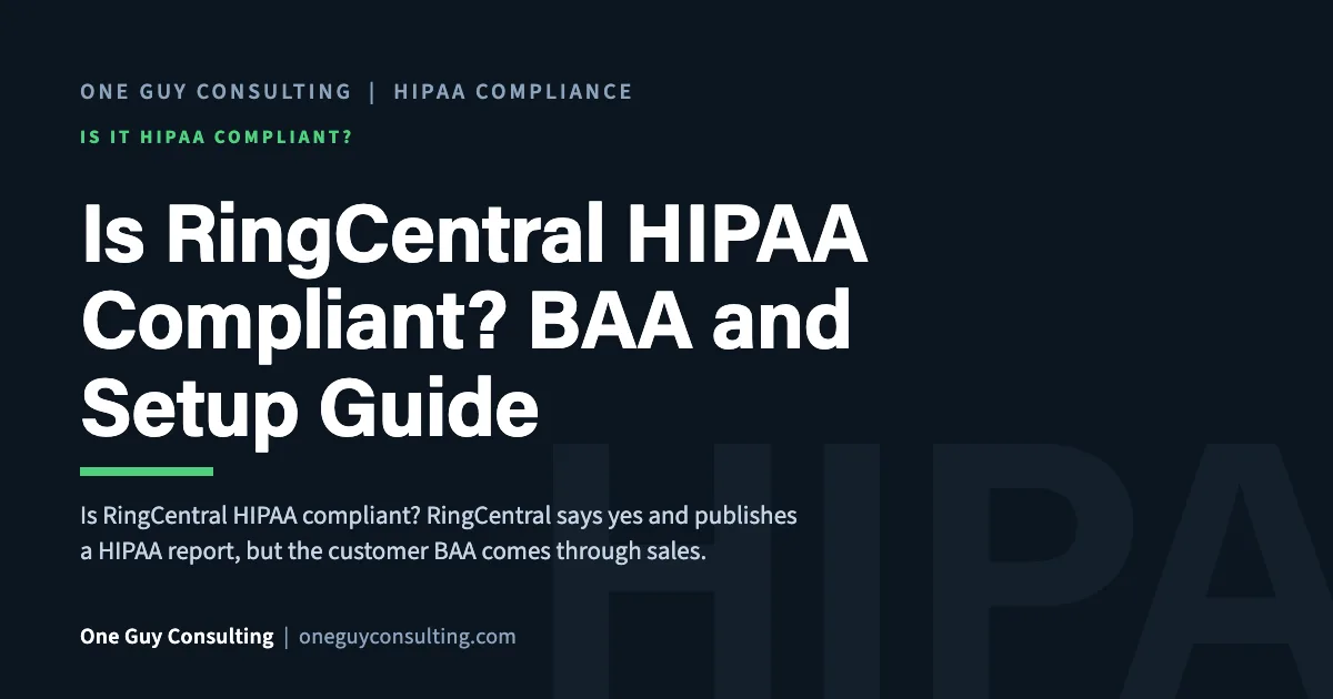 is RingCentral HIPAA compliant cover: cloud phone, voicemail, fax, SMS, and the BAA