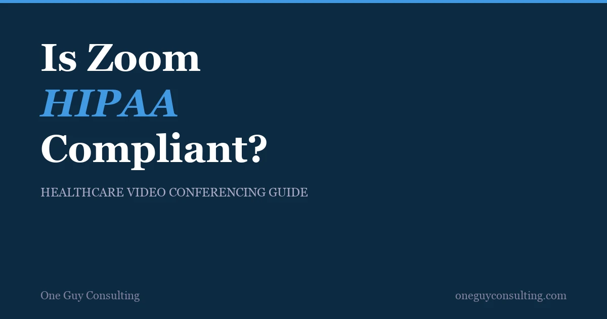 Zoom logo with HIPAA compliance analysis for healthcare video conferencing