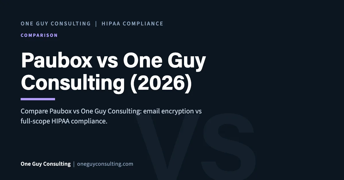 Paubox vs One Guy Consulting (2026): One Guy Consulting article cover, Comparison category