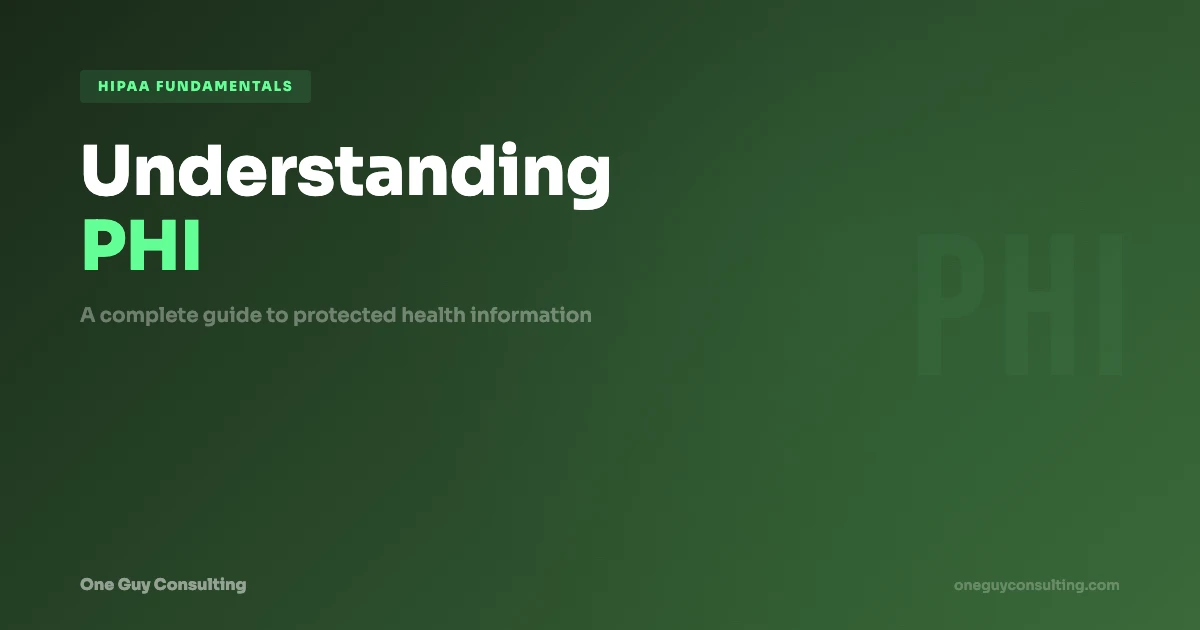 Understanding PHI Protected Health Information Guide