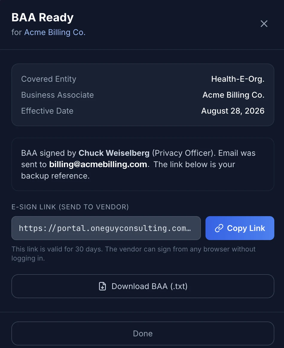 BAA Ready panel in the One Guy Consulting portal: business associate agreement signed by the Privacy Officer, with an e-sign link for the vendor