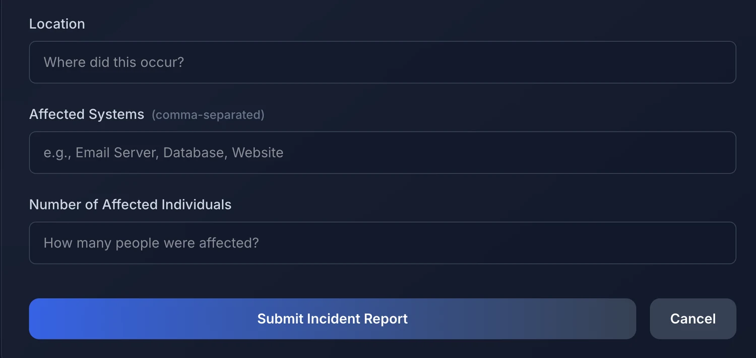 Incident report form in the portal capturing location, affected systems and individuals affected